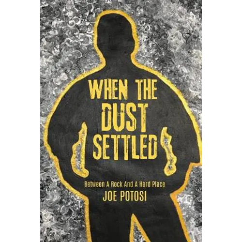 When The Dust Settled