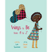 Ways to Be from A to Z