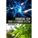 Enhancing Your Endocannabinoid System