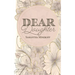 Dear Daughter