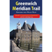 Greenwich Meridian Trail Book 2: Greenwich to Hardwick