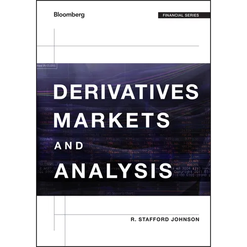 Derivatives Markets and Analysis