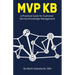 MVP Kb: A Practical Guide for Customer Service Knowledge Management