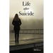 Life After Suicide