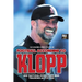 Football according to Klopp: His tactical evolution and training activities