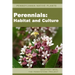 Pennsylvania Native Plants / Perennials: Habitat and Culture