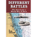 Different Battles: The Search for a World War Hero