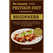 The Complete 2024 Pritikin Diet Cookbook For Beginners: Delicious, Heart-Healthy Recipes for Weight Loss and Longevity with A Comprehensive Guide for
