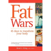 Fat Wars: 45 Days to Transform Your Body
