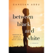 Between Black and White