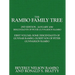 The Rambo Family Tree, Volume 1: Some Descendants of Gunnar Rambo, Oldest Son of Peter Gunnarson Rambo