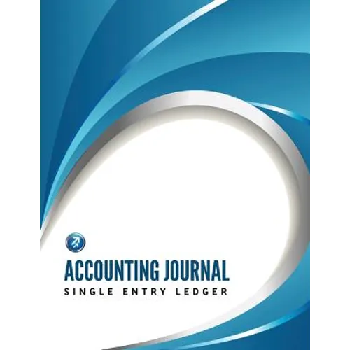Accounting Journal, Single Entry Ledger