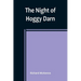 The Night of Hoggy Darn