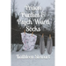 Prison Panties & Psych Ward Socks