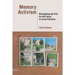 Memory Activism: Reimagining the Past for the Future in Israel-Palestine