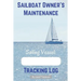Sailboat Owner's Maintenance Tracking Log