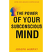 The Power of your Subconscious Mind
