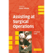 Assisting at Surgical Operations: A Practical Guide
