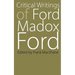 Critical Writings of Ford Madox Ford
