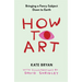 How to Art: Bringing a Fancy Subject Down to Earth