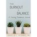 From Burnout to Balance: A Nursing Resilience Journal
