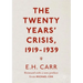 The Twenty Years' Crisis, 1919-1939: Reissued with a New Preface from Michael Cox