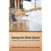 Among the Silent Giants: A Young Girl's True Adventures in a Wild Country