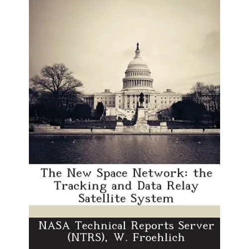 The New Space Network: The Tracking and Data Relay Satellite System