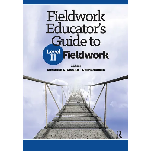 Fieldwork Educator's Guide to Level II Fieldwork