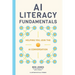 AI Literacy Fundamentals