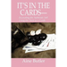 It's in the Cards--: Excavating the Authentic Self Using the Tarot as a Guide