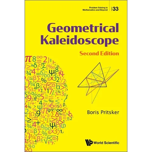 Geometrical Kaleidoscope (Second Edition)