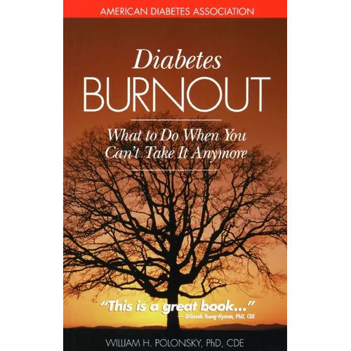 Diabetes Burnout: What to Do When You Can't Take It Anymore