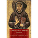 Francis of Assisi: The Life