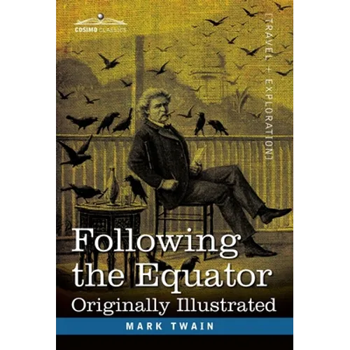 Following the Equator: A Journey Around the World