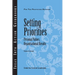 Setting Priorities: Personal Values, Organizational Results