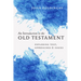 An Introduction to the Old Testament: Exploring Text, Approaches & Issues
