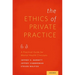 Ethics of Private Practice: A Practical Guide for Mental Health Clinicians