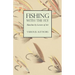 Fishing with the Fly - Sketches by Lovers of the Art