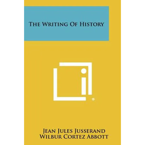 The Writing of History