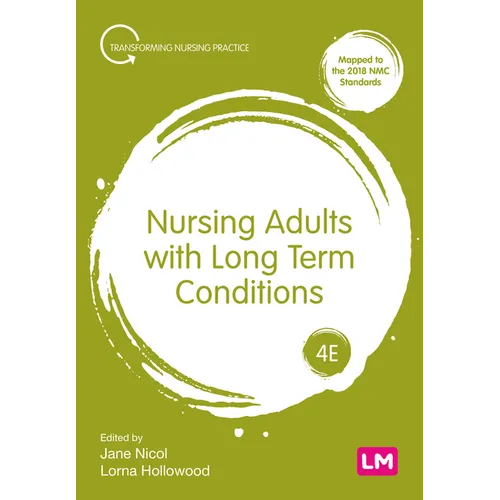 Nursing Adults with Long Term Conditions