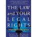 The Law and Your Legal Rights/A Ley Y Sus Derechos Legales: A Bilingual Guide to Everyday Legal Issues/Un Manual Bilingue Para Asuntos Legales Cotidia