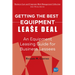 Getting the Best Equipment Lease Deal: An Equipment Leasing Guide for Lessees