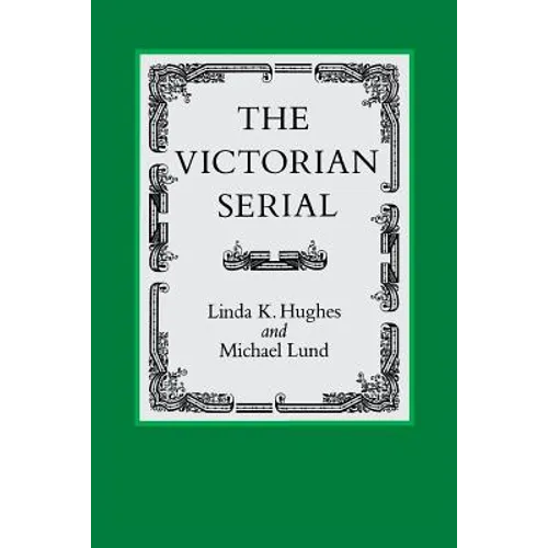 The Victorian Serial