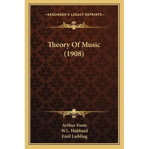 Theory Of Music (1908)