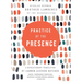 Practice of the Presence: A Revolutionary Translation by Carmen Acevedo Butcher