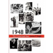 1948: The Crossroads Year