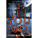 I Let You Go