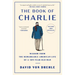 The Book of Charlie: Wisdom from the Remarkable American Life of a 109-Year-Old Man