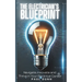 The Electrician's Blueprint: Navigate, Innovate & Thrive in Your Electrical Career